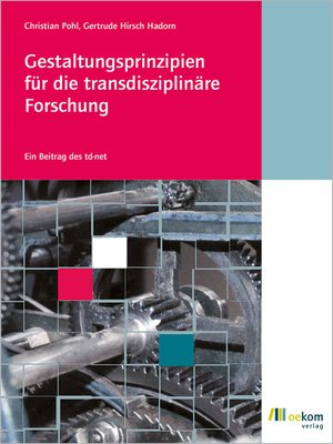 cover image of Gestaltungsprinzipien für die transdisziplinäre Forschung